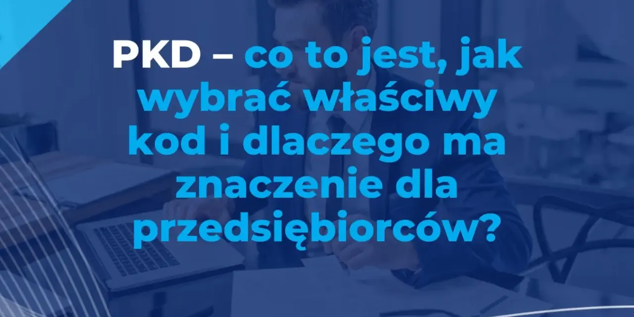 Coaching: Jakie PKD wybrać? Uniknij błędów i zoptymalizuj podatki