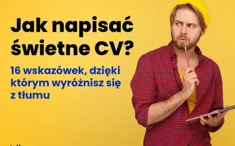 Młody mężczyzna z ołówkiem zastanawia się nad swoim życiorysem. Tekst podpowiada, jak napisać świetne CV, by wyróżnić się z tłumu.