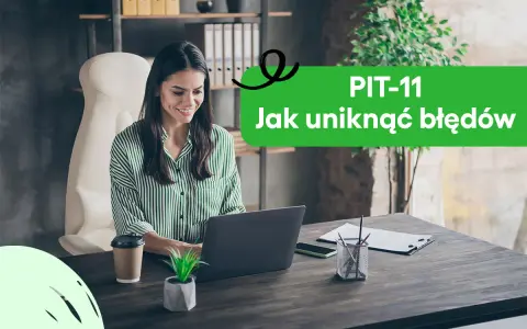 Kobieta pracuje przy laptopie, nad tekstem "PIT-11 czy trzeba rozliczać". W tle półki z dokumentami.