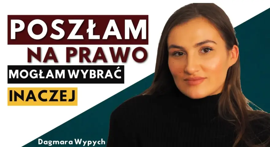 Młoda kobieta opowiada o swoich studiach prawniczych. Napisy: "Poszłam na prawo, mogłam wybrać inaczej".