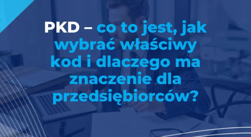 Coaching: Jakie PKD wybrać? Uniknij błędów i zoptymalizuj podatki