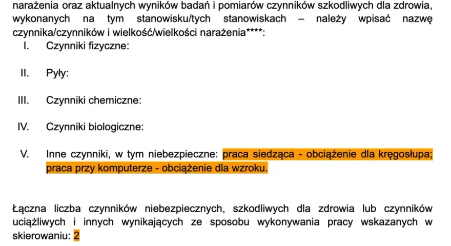 Dokument zawiera informacje o czynnikach szkodliwych w pracy, w tym o obciążeniu kręgosłupa i wzroku, co jest podstawą do skierowania na badania medycyny pracy.