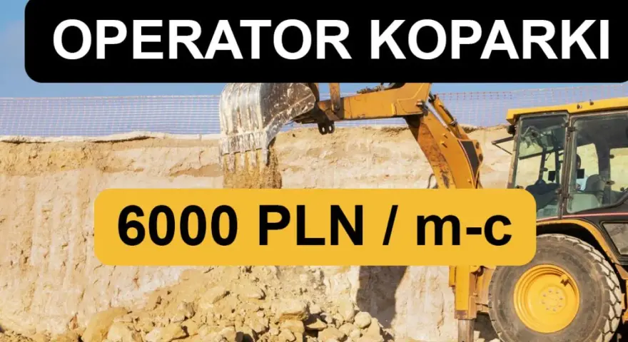 Operator koparki zarabia 6000 PLN miesięcznie. Żółta koparka pracuje na budowie.
