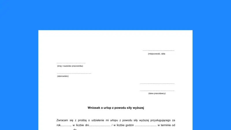 Wniosek o urlop z powodu siły wyższej. Formularz do wypełnienia przez pracownika ubiegającego się o urlop.